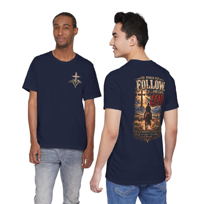 God Says Lead Western Christian T-Shirt | Romans 12:2 Cowboy Faith Tee