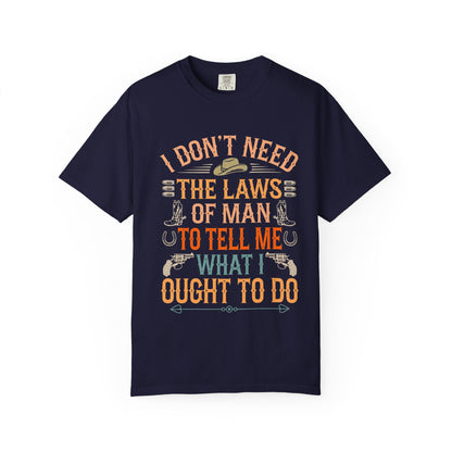Laws of Man T-Shirt