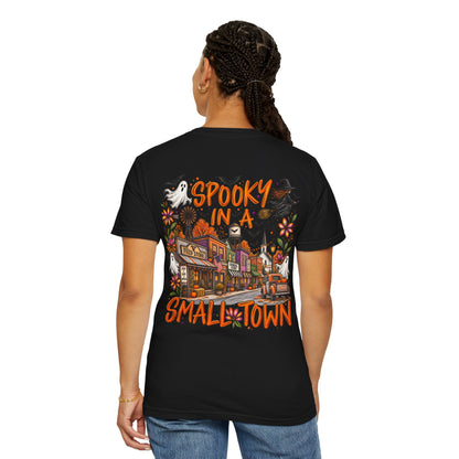 Spooky in a Small Town Halloween Comfort Colors Shirt | Southern Fall Graphic Tee