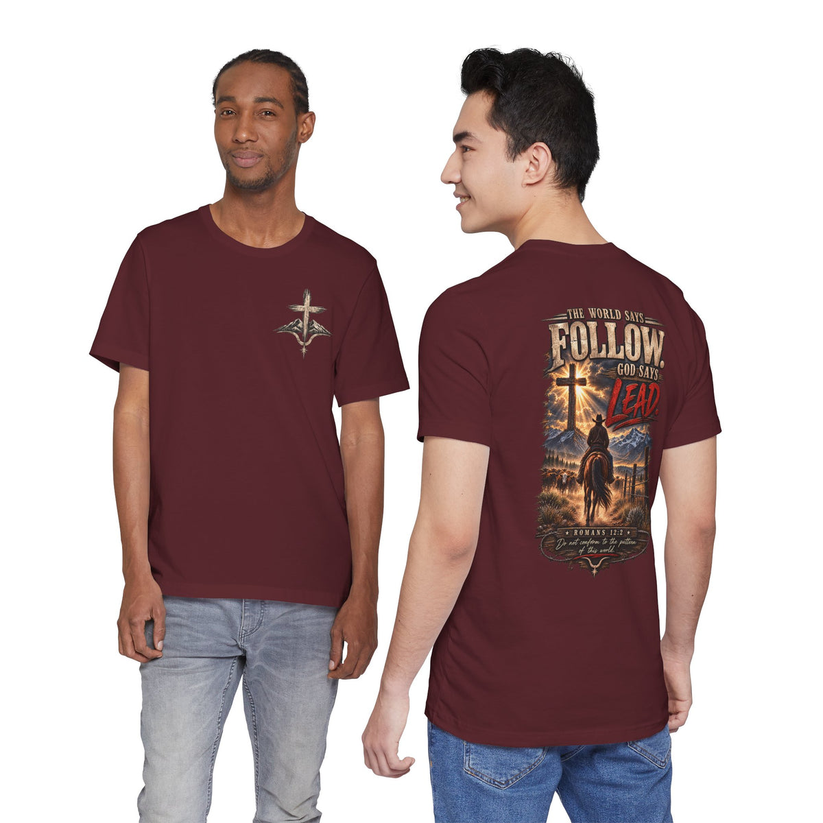 God Says Lead Western Christian T-Shirt | Romans 12:2 Cowboy Faith Tee
