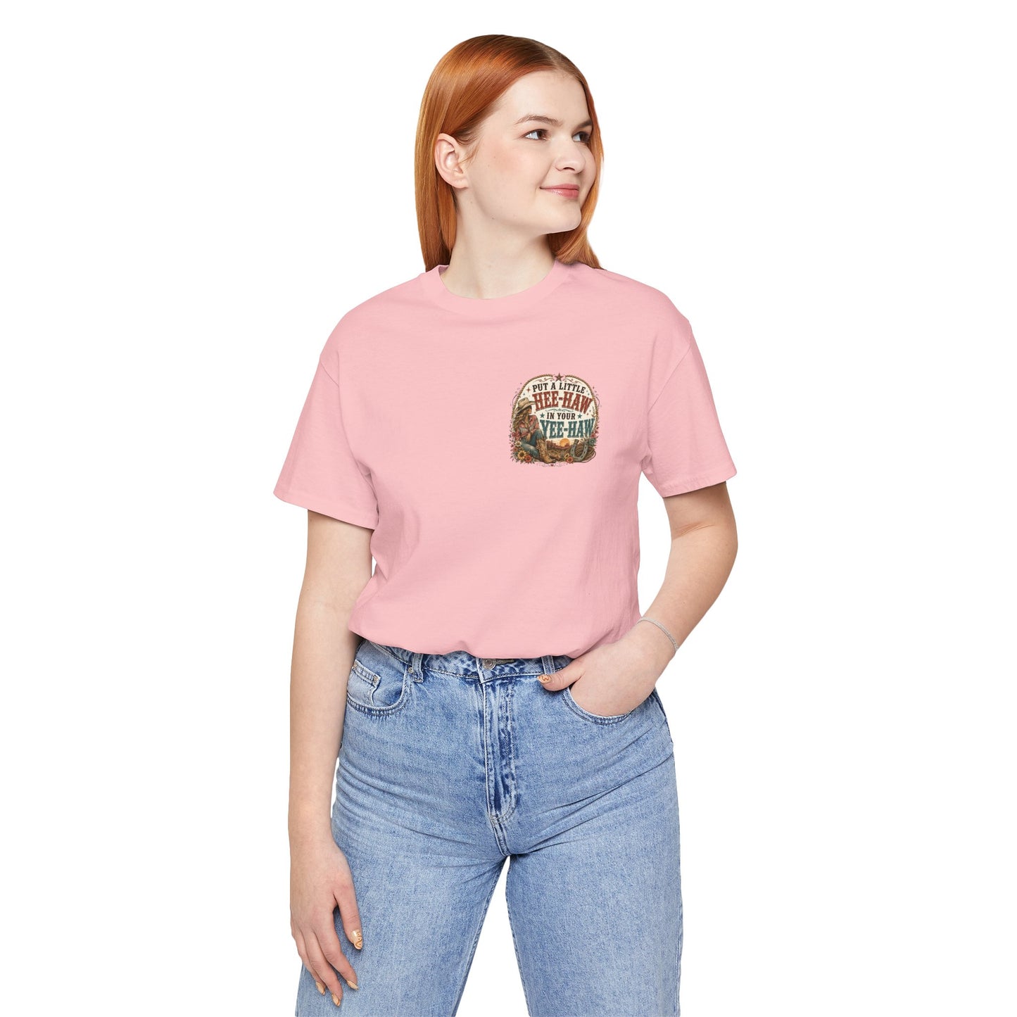 Put a Little HEE-HAW in Your Yee-Haw Shirt | Funny Western Cowgirl Tee | Country Concert Shirt | Rodeo Graphic Tee | Boutique Shirt