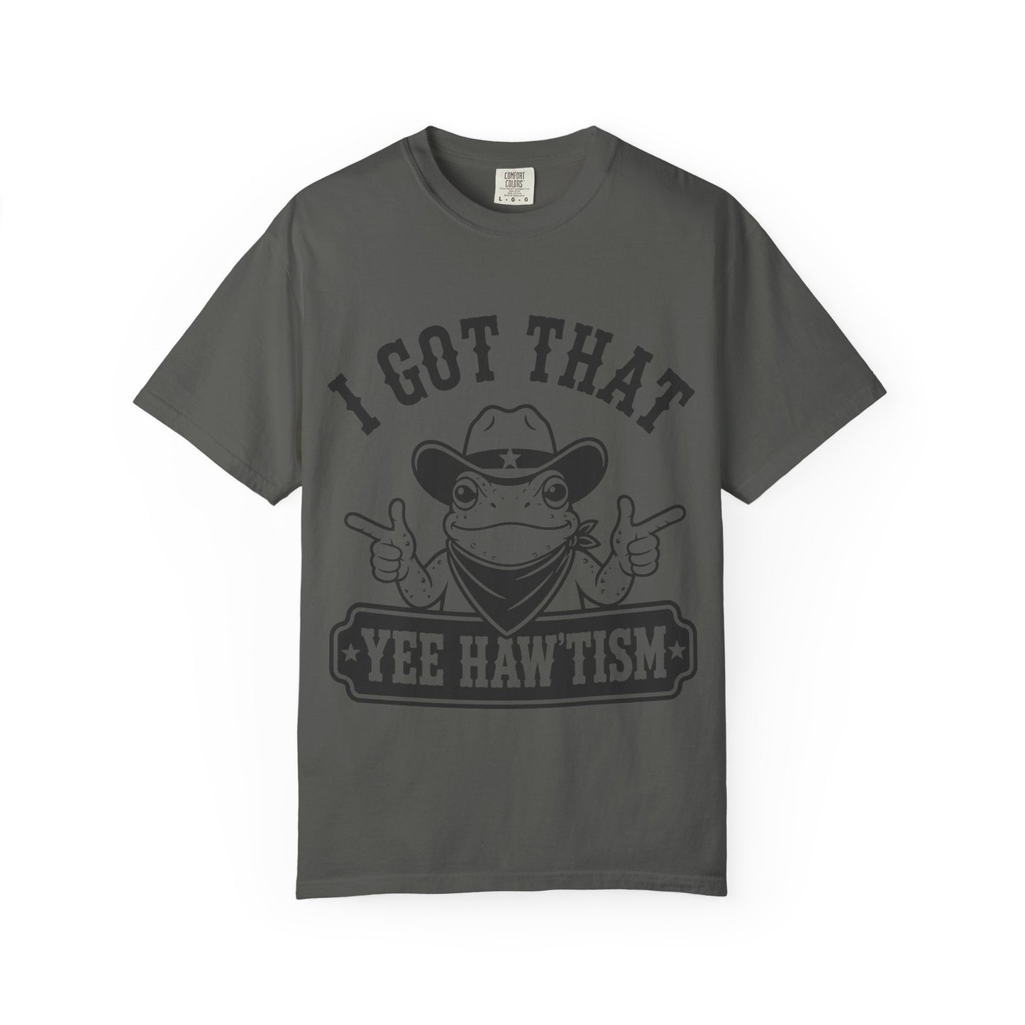 I Got That Yee Haw'tism