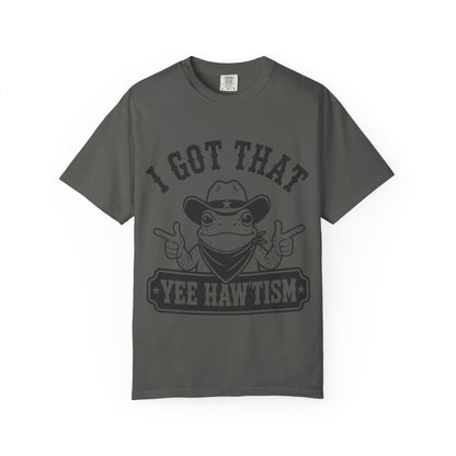 I Got That Yee Haw'tism