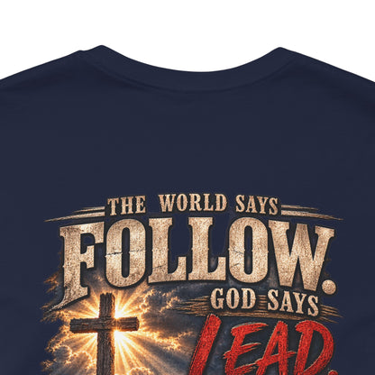 God Says Lead Western Christian T-Shirt | Romans 12:2 Cowboy Faith Tee