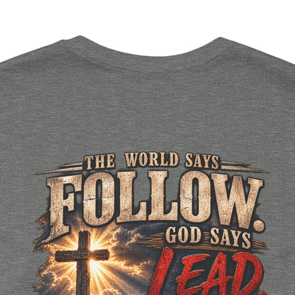 God Says Lead Western Christian T-Shirt | Romans 12:2 Cowboy Faith Tee