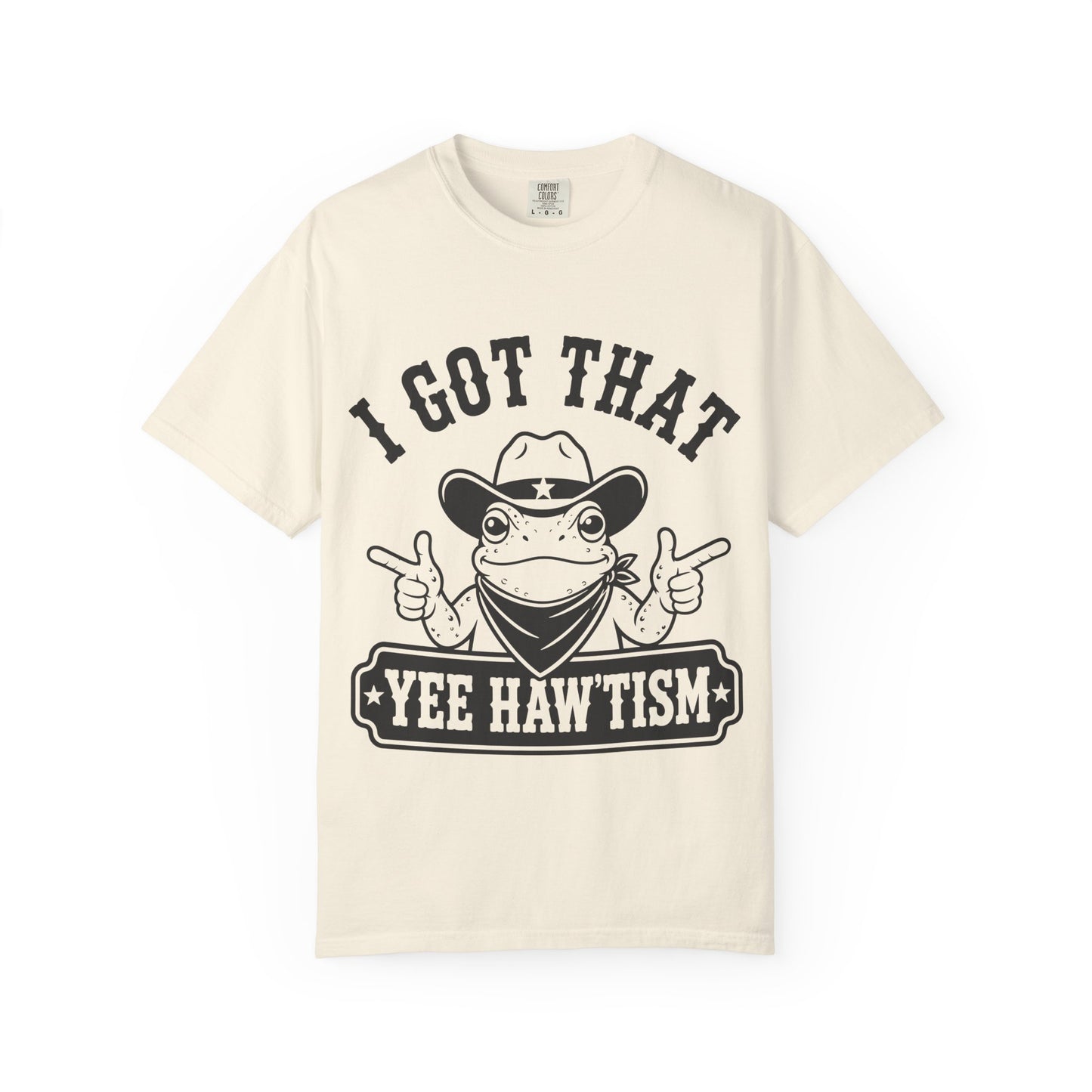 I Got That Yee Haw'tism