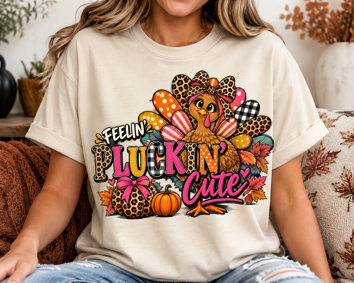 Feelin’ Pluckin’ Cute Thanksgiving Turkey Graphic Tee