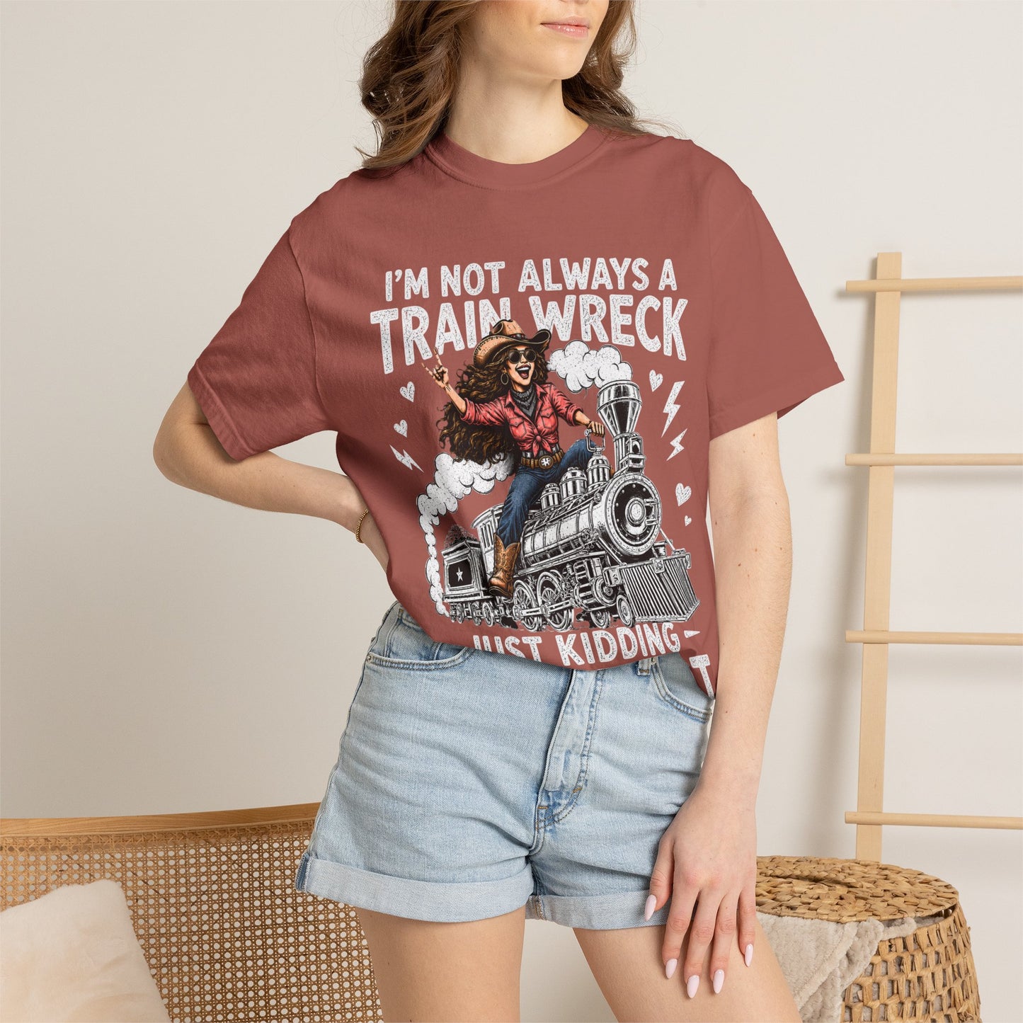 Graphic T-Shirt — "I’m Not Always a Train Wreck, Just Kidding Toot Toot"