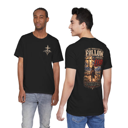 God Says Lead Western Christian T-Shirt | Romans 12:2 Cowboy Faith Tee