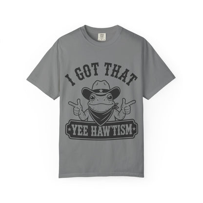 I Got That Yee Haw'tism