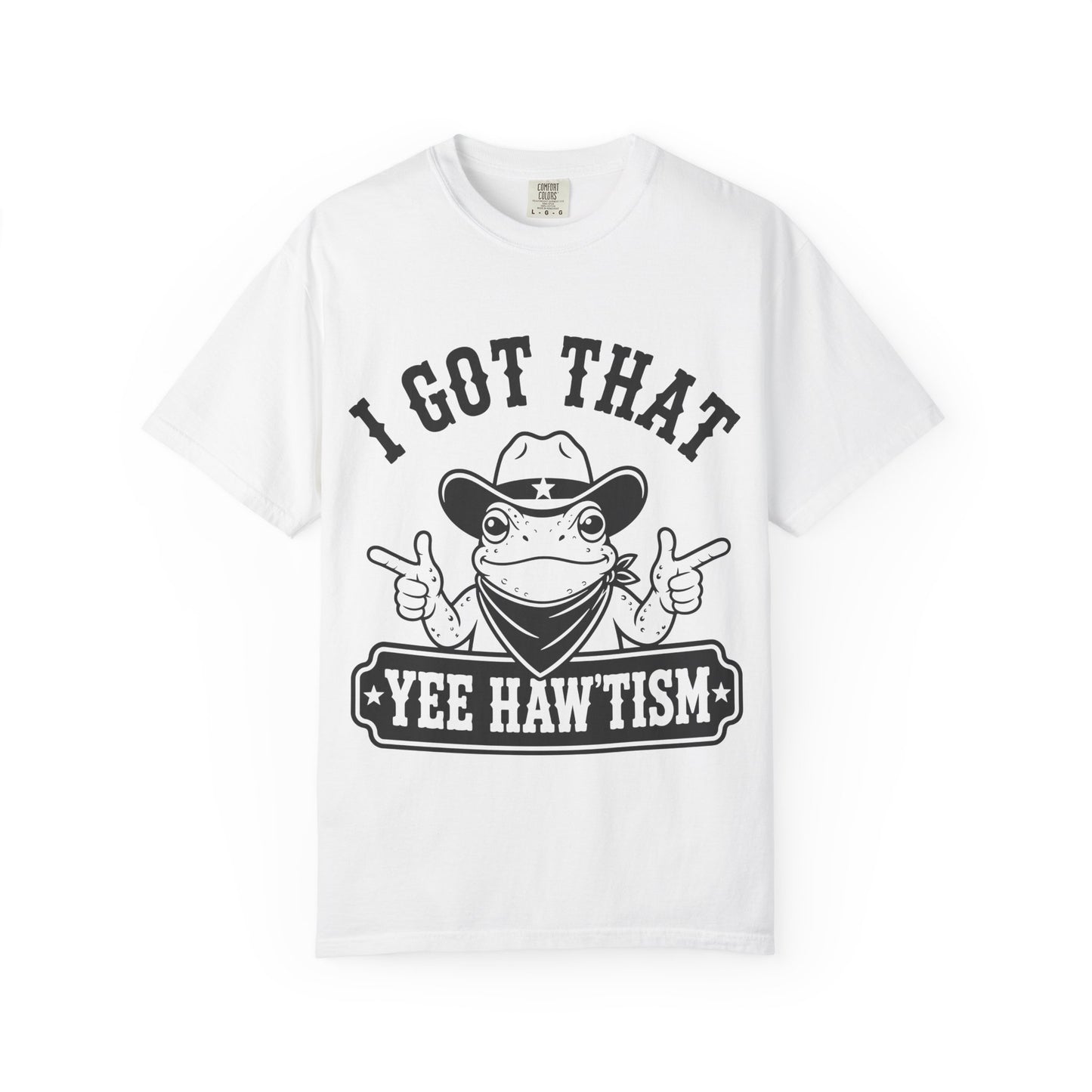 I Got That Yee Haw'tism