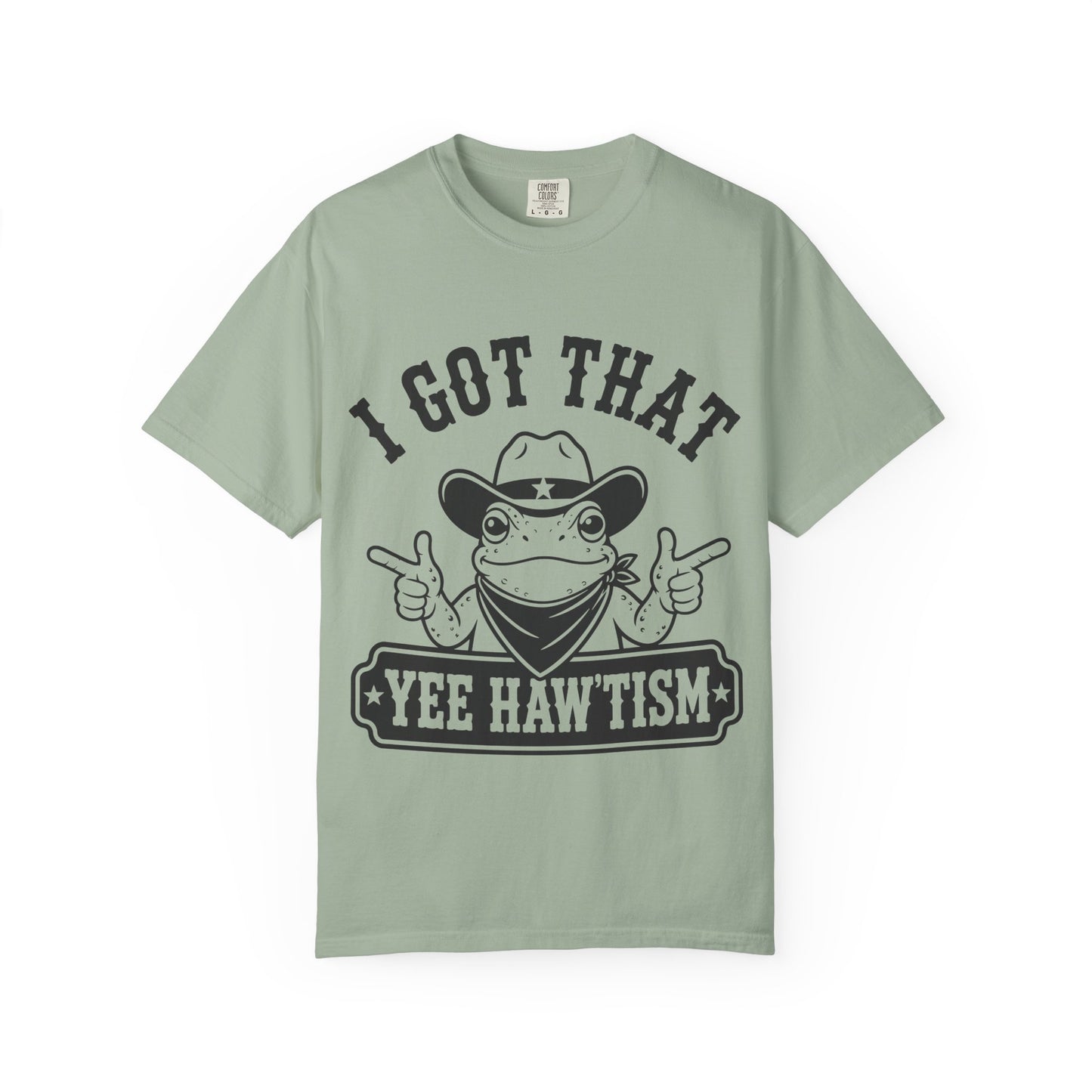 I Got That Yee Haw'tism