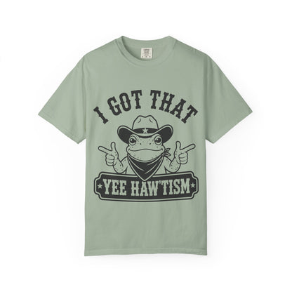 I Got That Yee Haw'tism