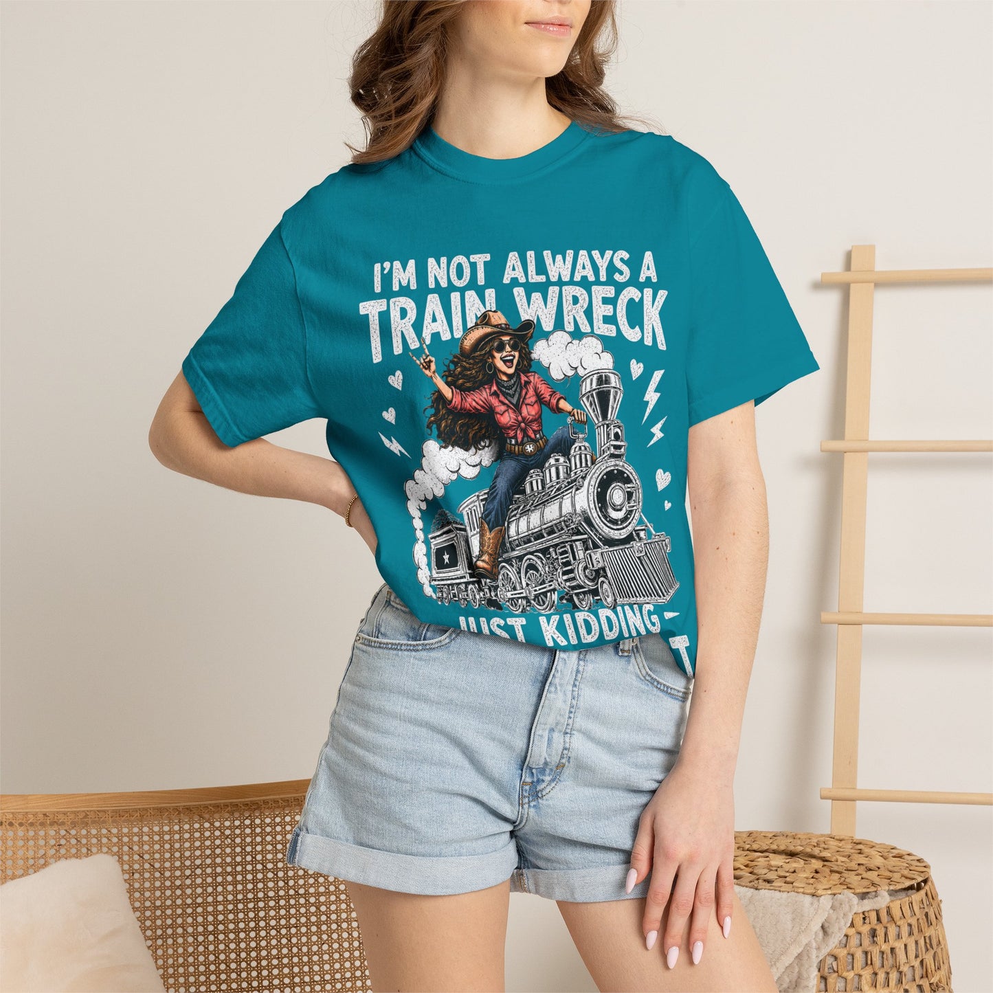 Graphic T-Shirt — "I’m Not Always a Train Wreck, Just Kidding Toot Toot"