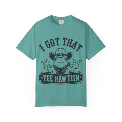 I Got That Yee Haw'tism