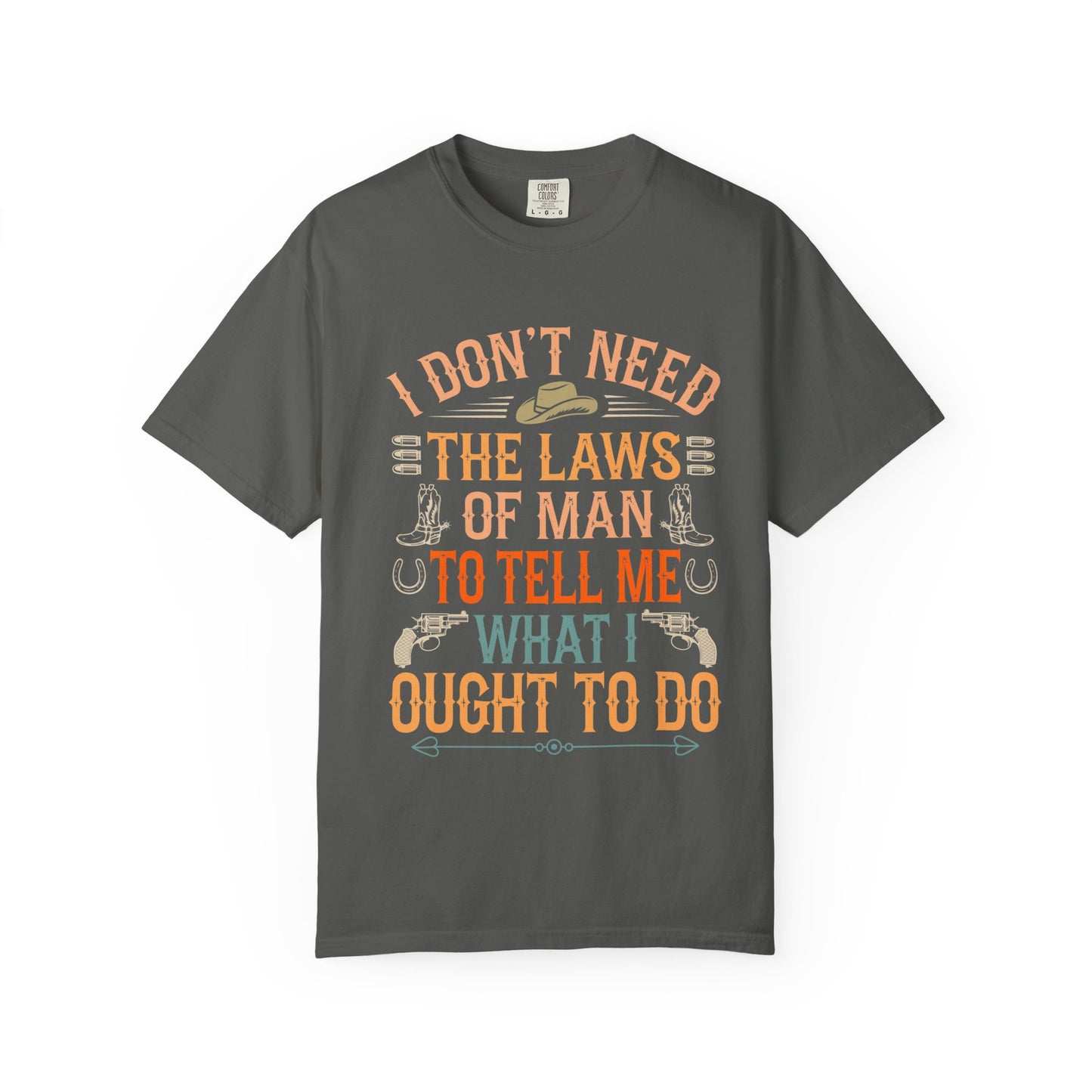 Laws of Man T-Shirt