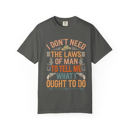 Laws of Man T-Shirt