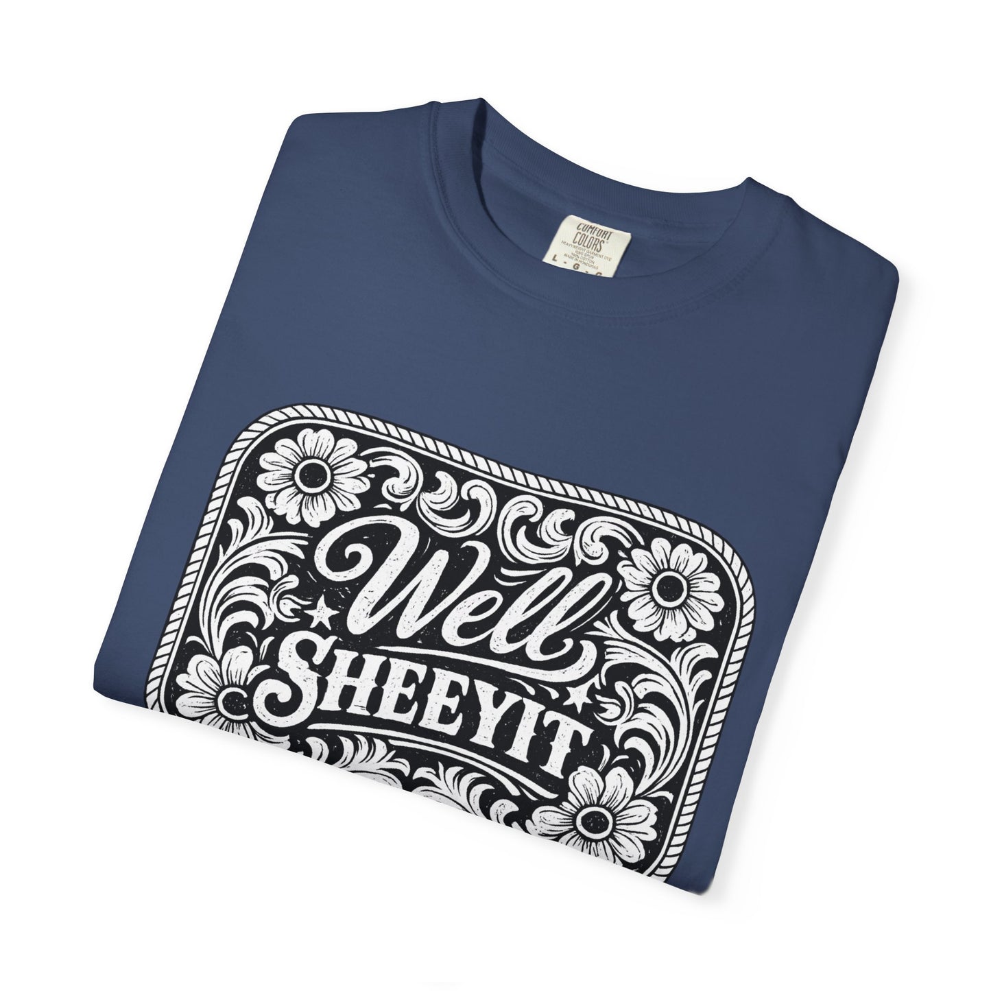 Well Sheeyit T-Shirt — Vintage Floral Western Graphic Tee