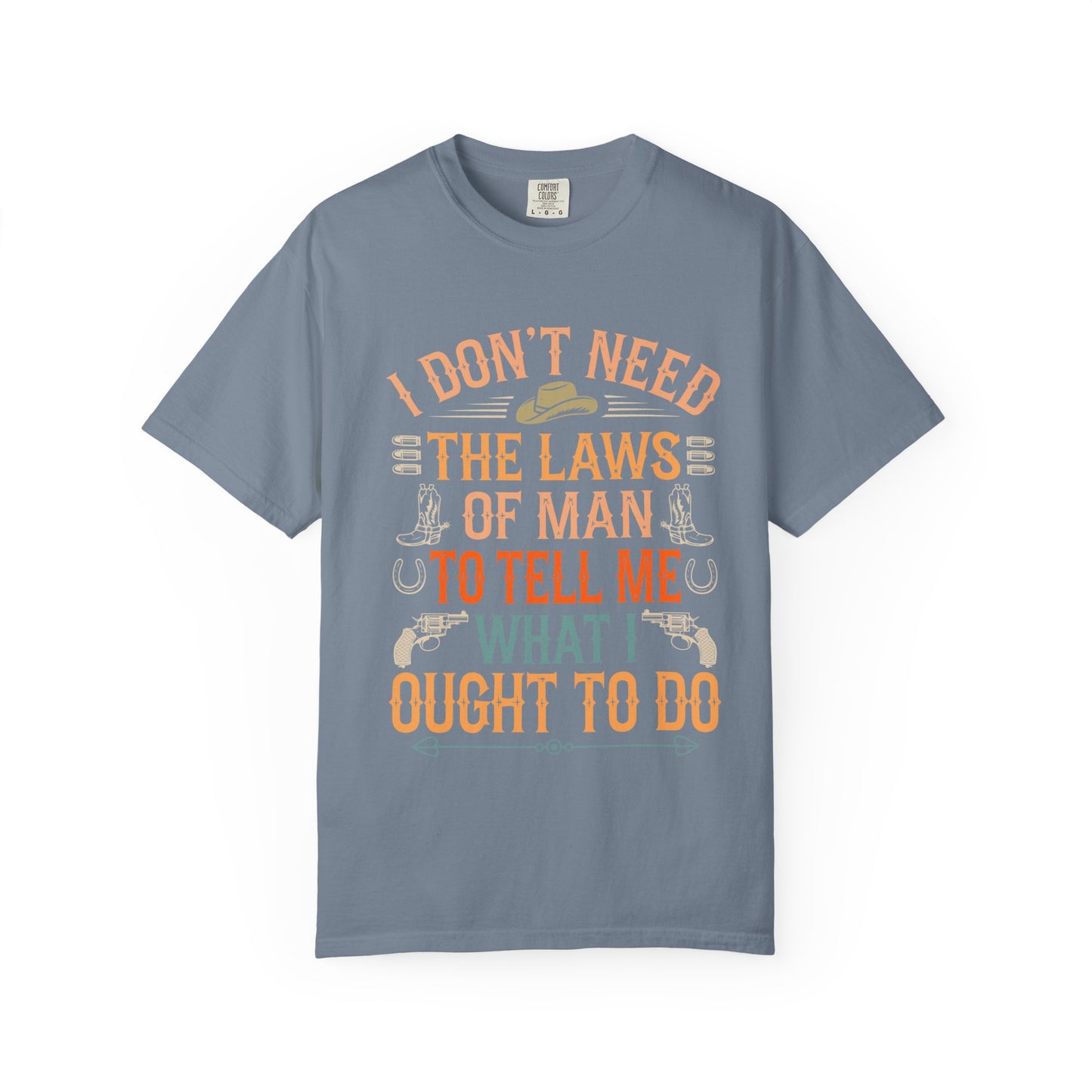 Laws of Man T-Shirt