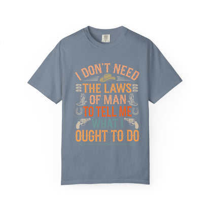 Laws of Man T-Shirt